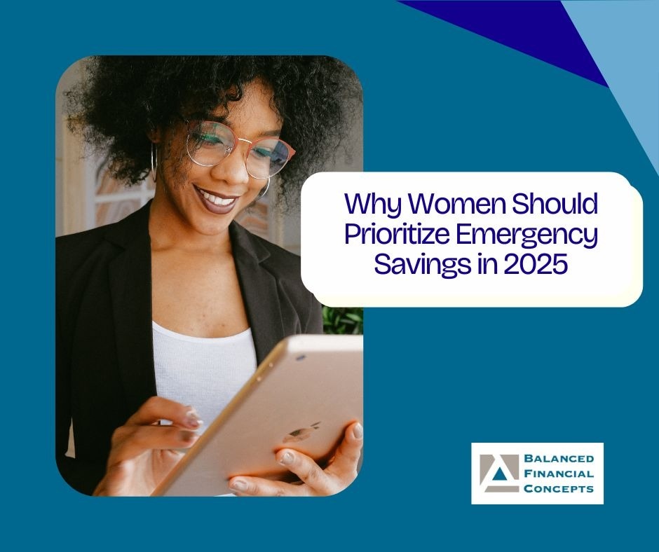 Why Women Should Prioritize Emergency Savings in 2025