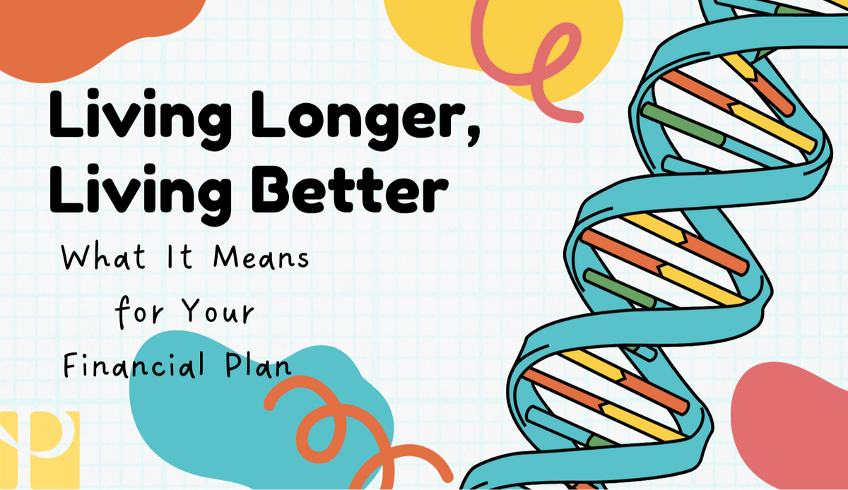 Redefining Wealth: Planning for a Century of Health and Happiness