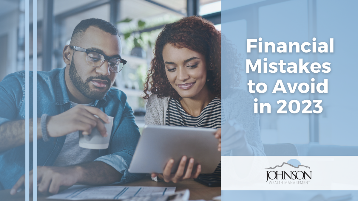Financial Mistakes to Avoid in 2023