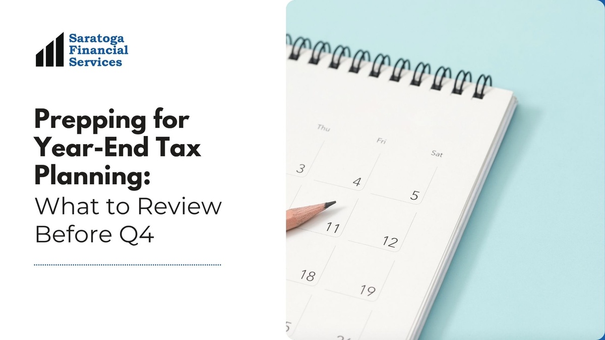 Prepping for Year End Tax Planning: What to Review Before Q4