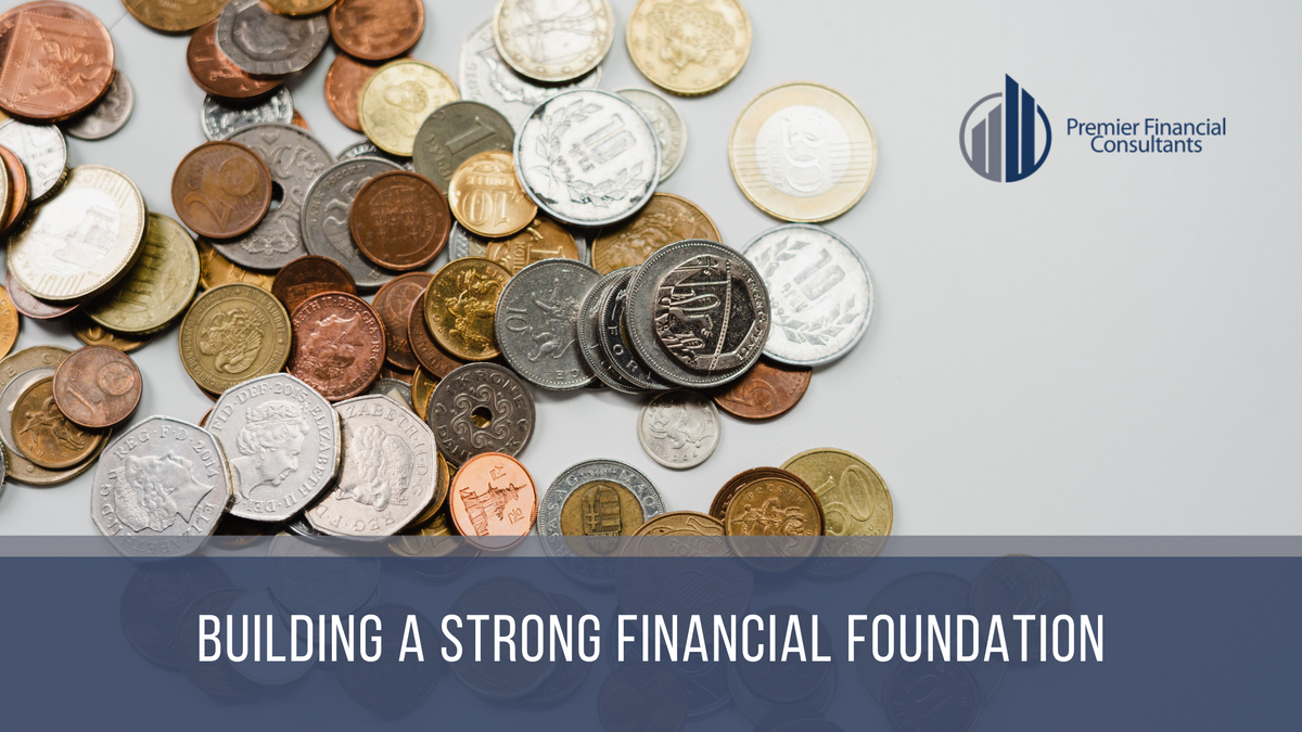 Building a Strong Financial Foundation