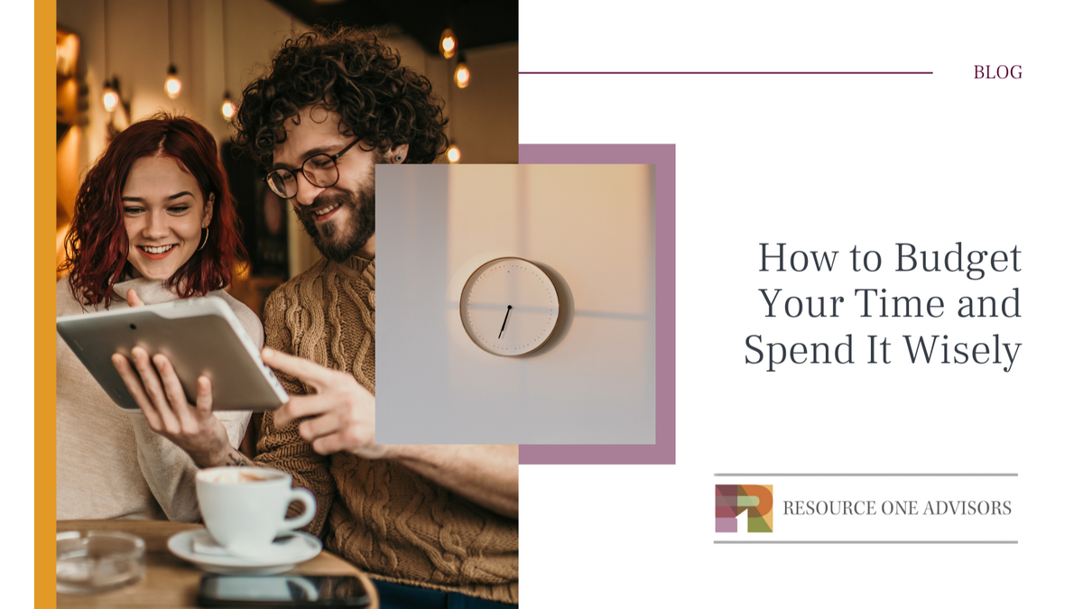 How to Budget Your Time and Spend It Wisely