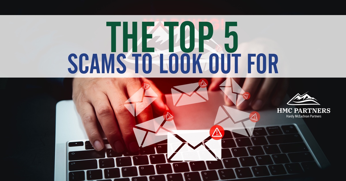The Top 5 Scams to Look Out For