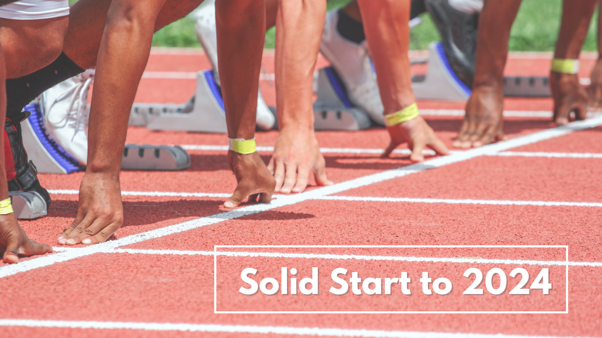 Solid Start to 2024 - February Market Insights