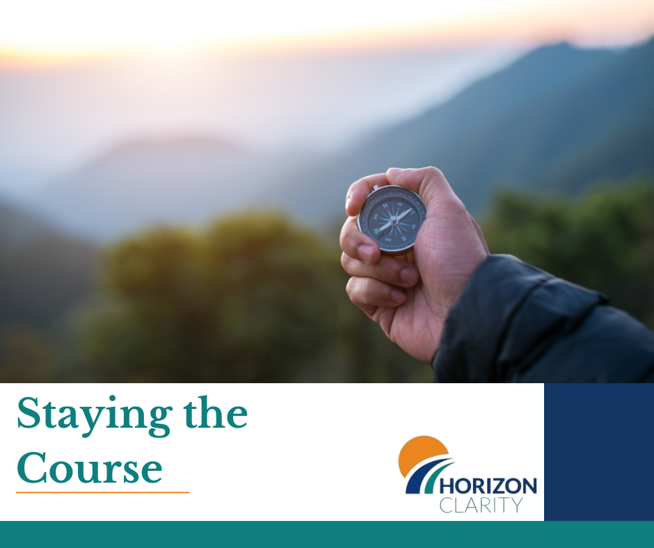 Staying the Course