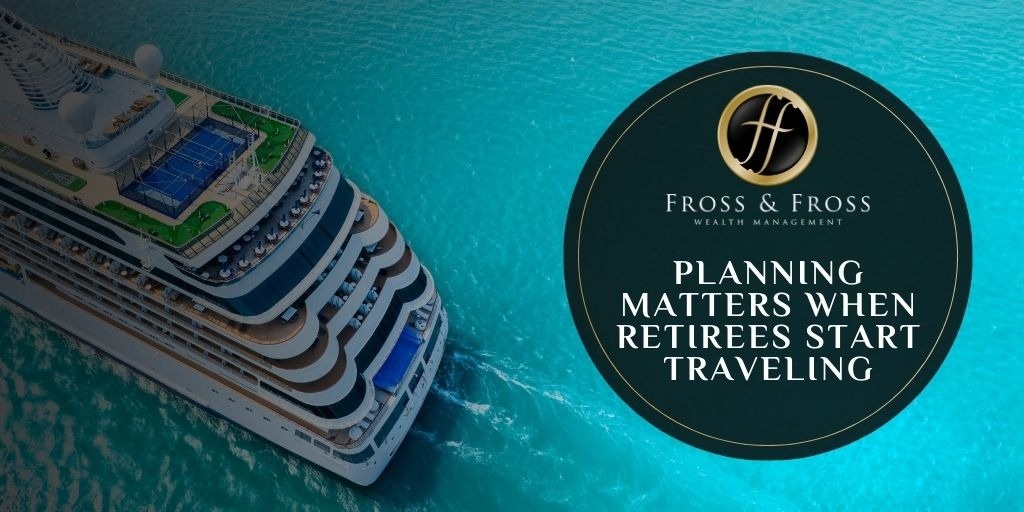 Planning Matters When Retirees Start Traveling