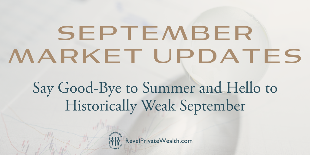 Say Good-Bye to Summer and Hello to Historically Weak September