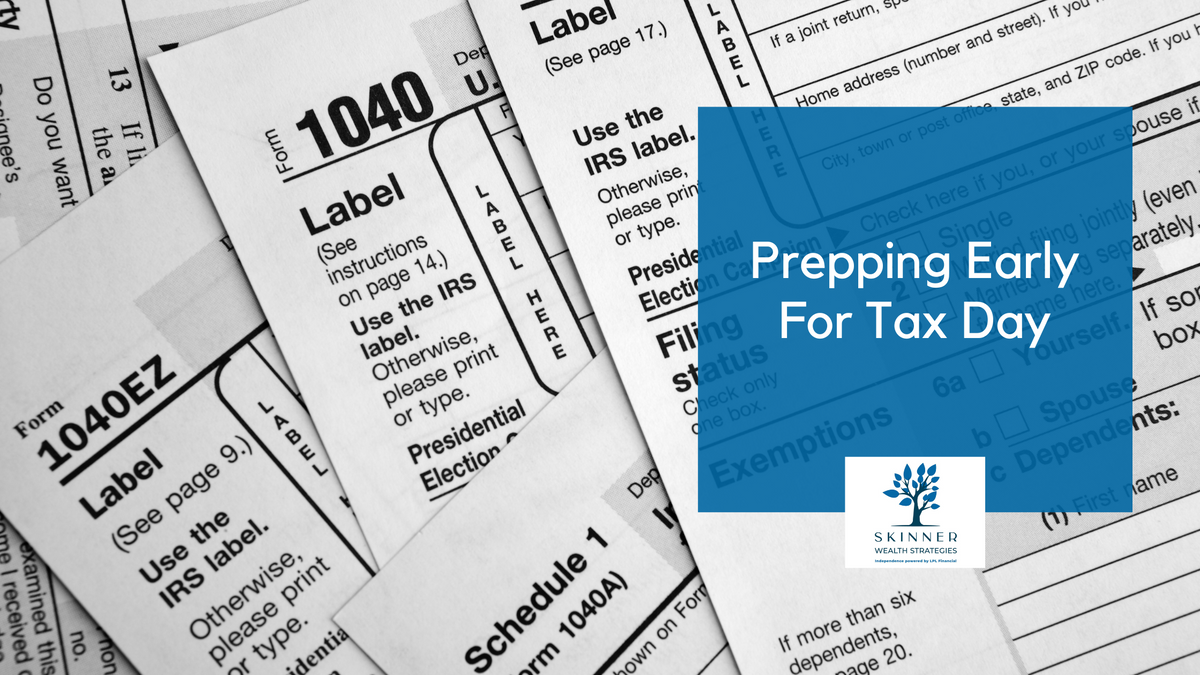 Prepping Early For Tax Day