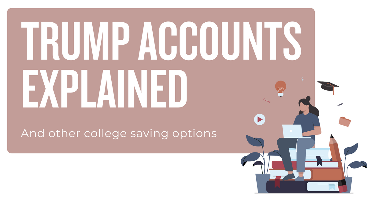 Which College Savings Account is Right For Your Family?