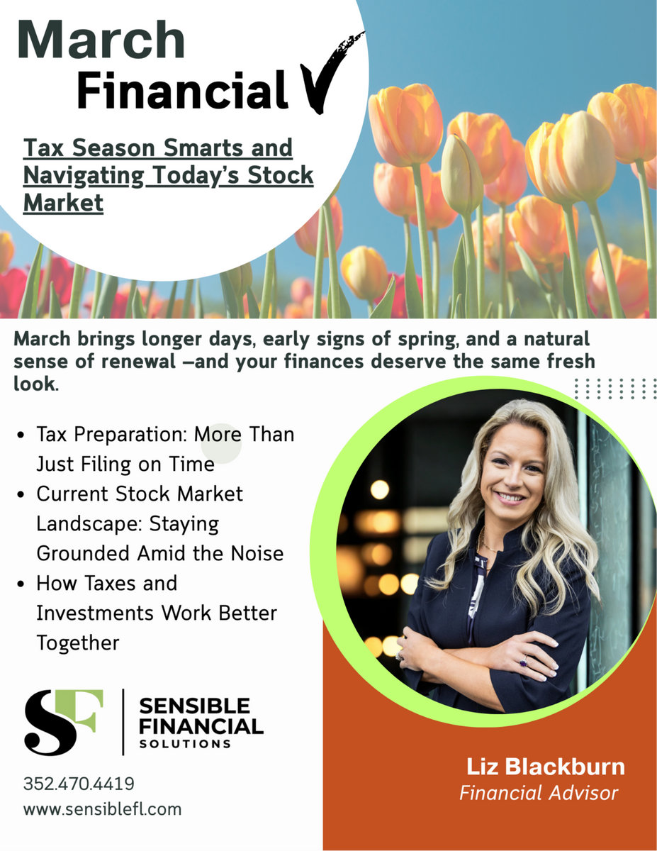 🌱 March Financial Check-In: Tax Season Smarts and Navigating Today’s Stock Market 📊