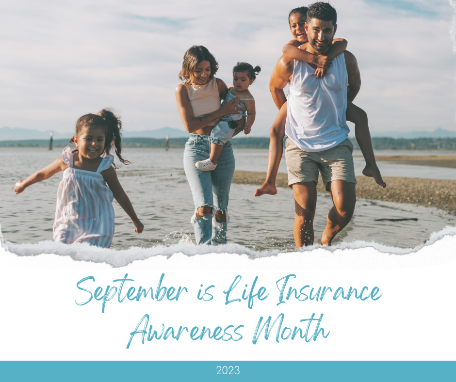 September is Life Insurance Awareness Month