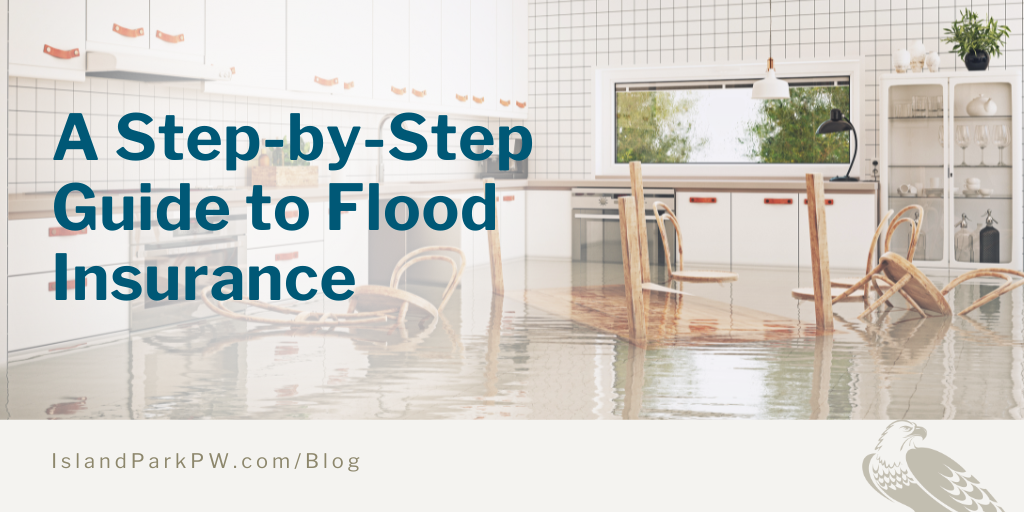 A Step-by-Step Guide to Flood Insurance