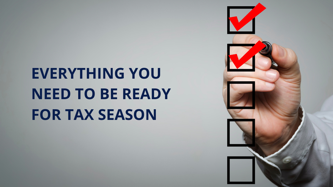 Tax Prep Checklist: Everything You Need to Be Ready for Tax Season