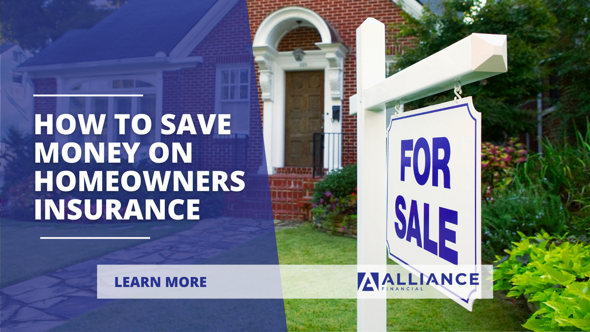 How to Save Money on Homeowners Insurance