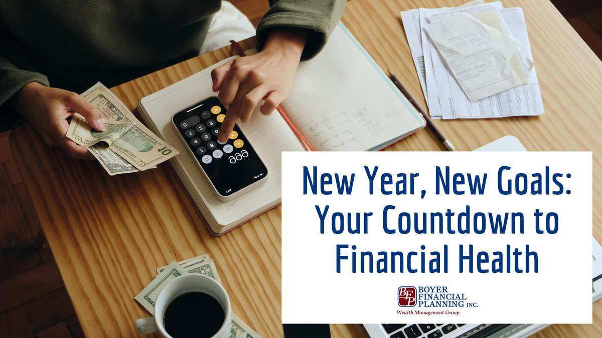 New Year, New Goals: Your Countdown to Financial Health