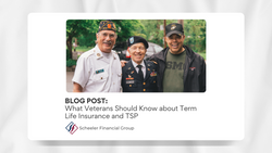 What Veterans Should Know about Term Life Insurance and TSP