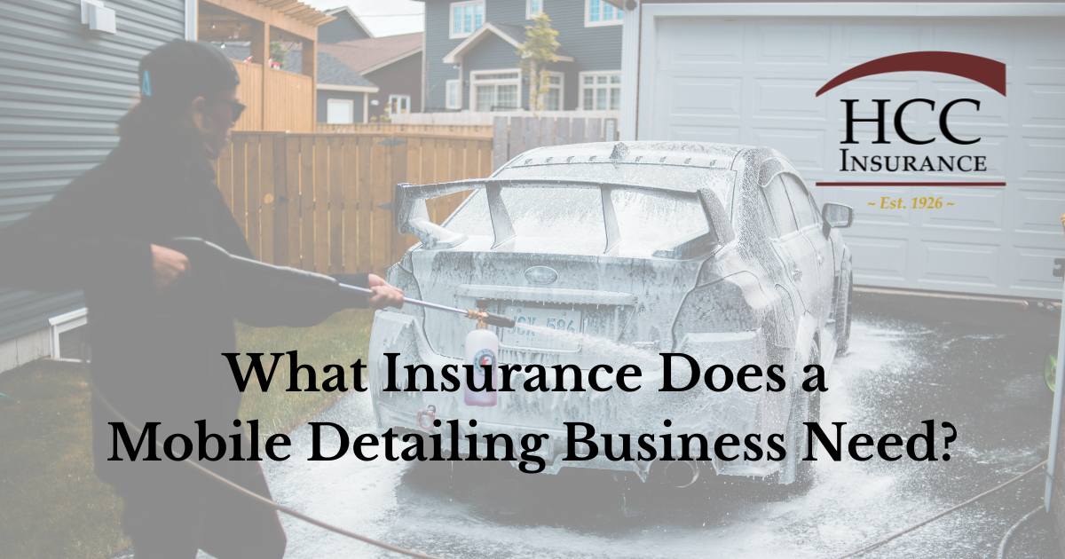 What Insurance Does a Mobile Detailing Business Need?