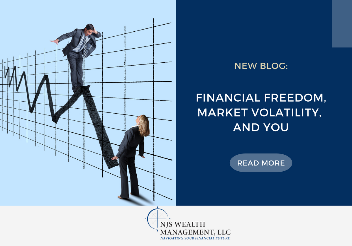 Financial Freedom, Market Volatility, and You