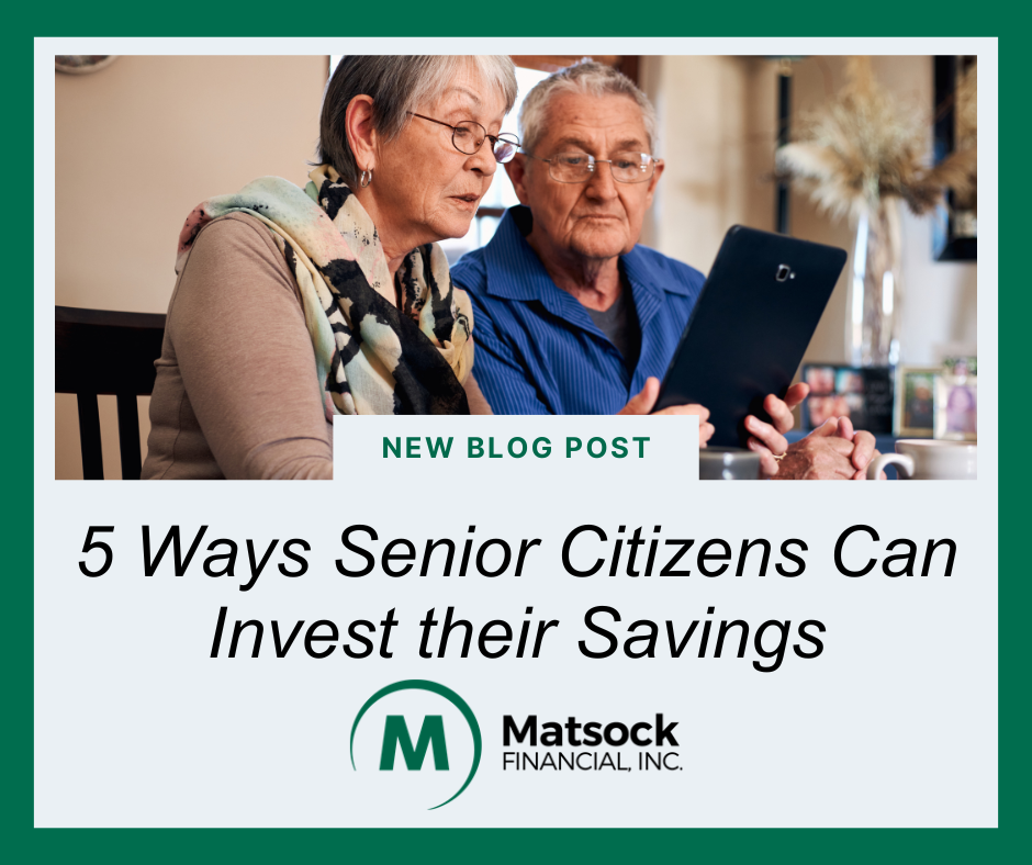5 Ways Senior Citizens Can Invest Their Savings