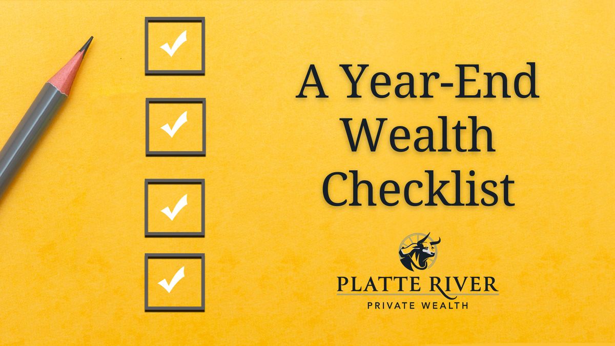 A Year-End Wealth Checklist