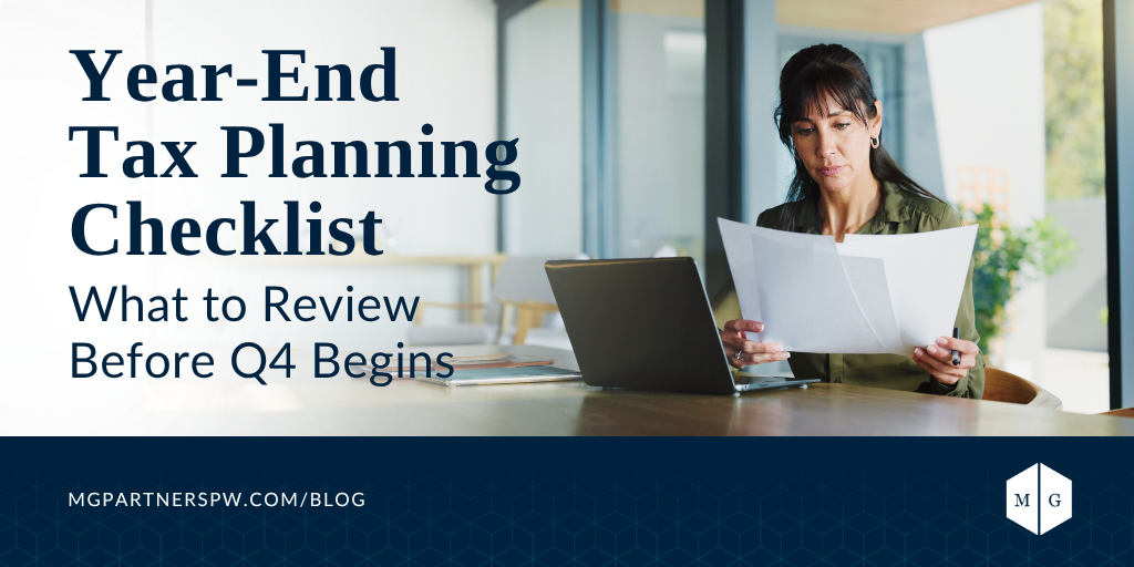 Year-End Tax Planning Checklist: What to Review Before Q4 Begins