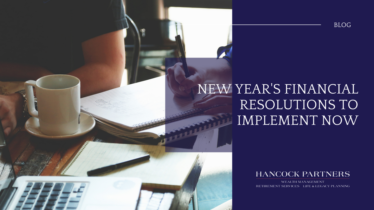 New Year's Financial Resolutions to Implement Now