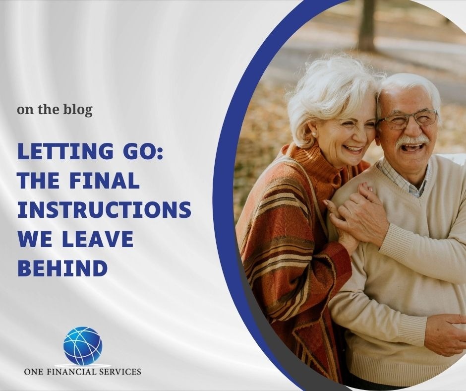 Letting Go: The Final Instructions We Leave Behind