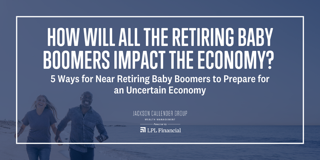 How Will all the Retiring Baby Boomers Impact the Economy? | Financial ...