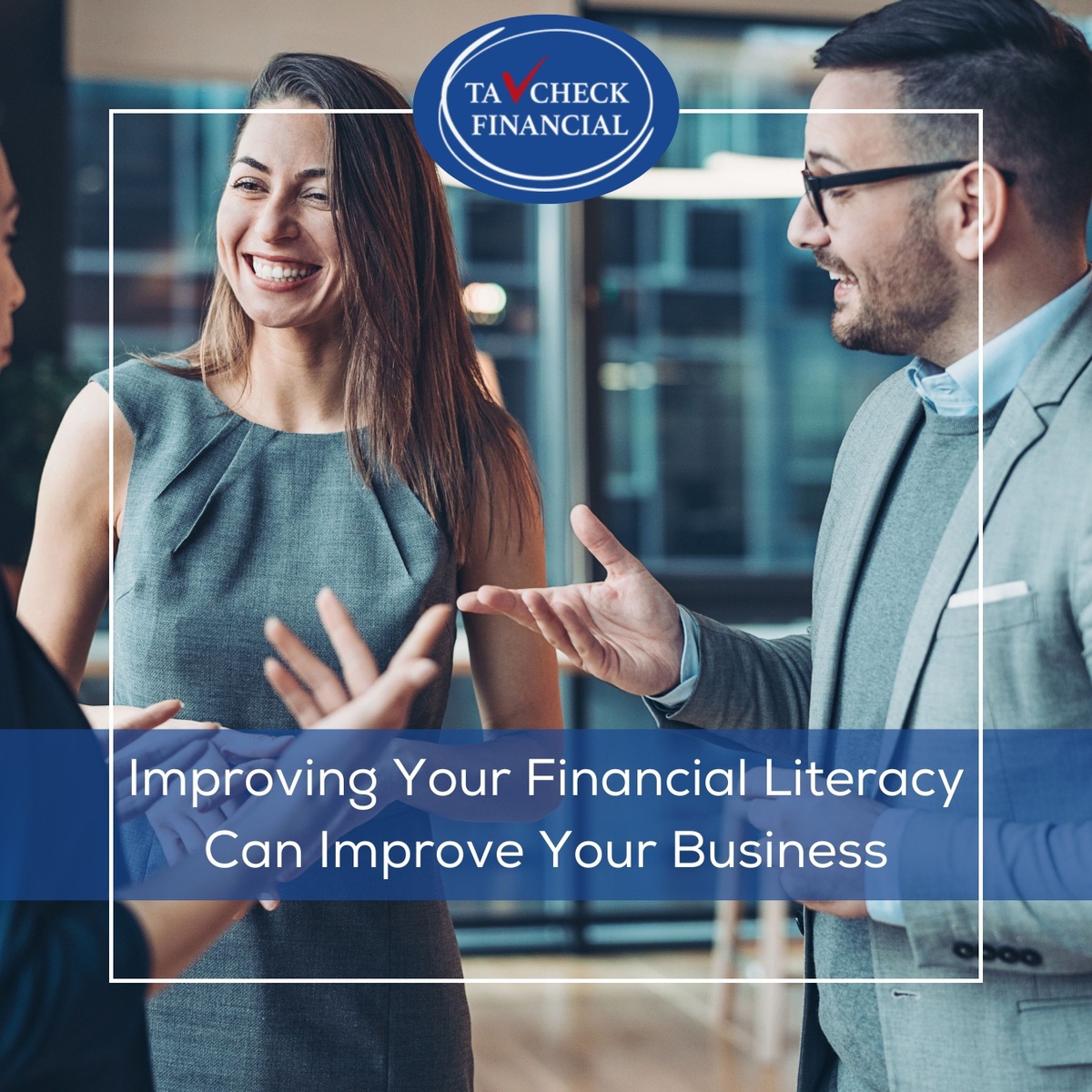 Improving Your Financial Literacy Can Improve Your Business