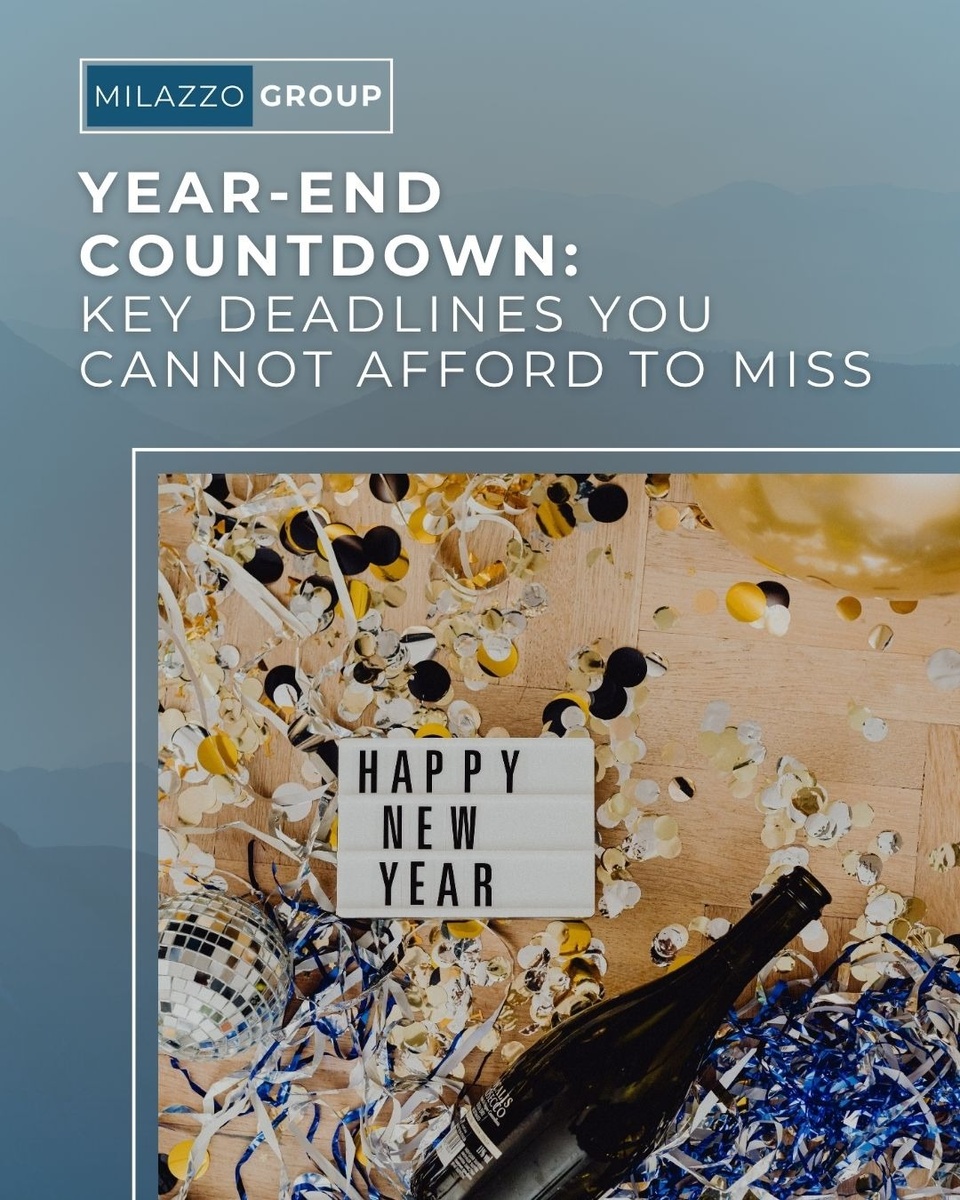 Year-End Countdown: Key Deadlines You Cannot Afford to Miss