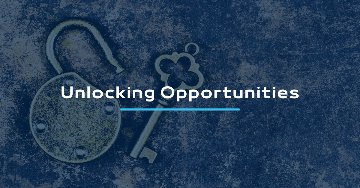 Unlocking Opportunities