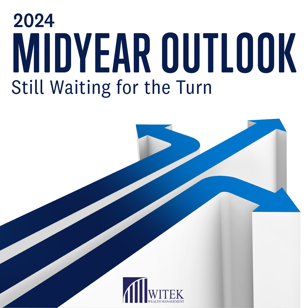 Midyear Outlook 2024: Still Waiting for the Turn