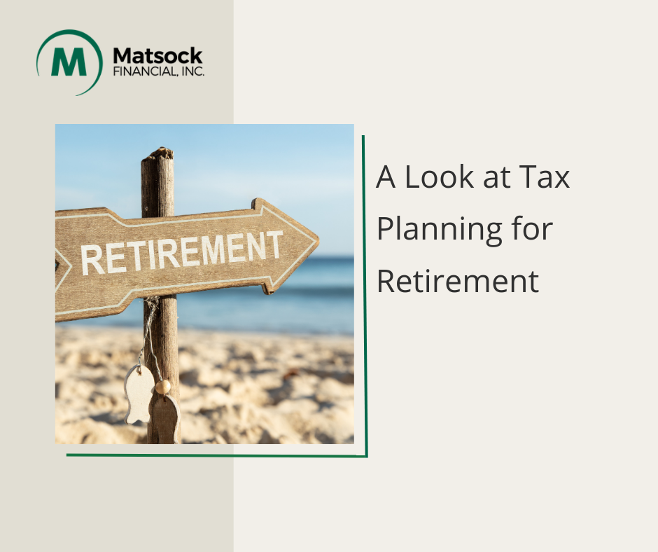 A Look at Tax Planning for Retirement