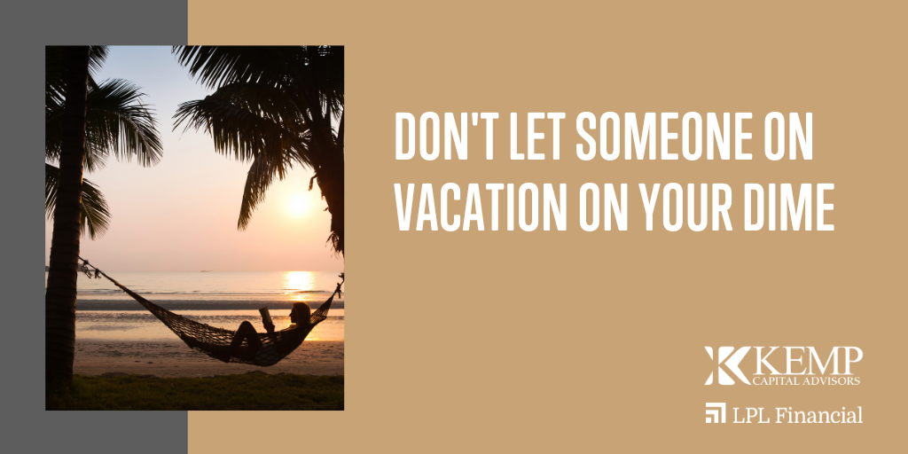 Don’t Let Someone Go on Vacation on Your Dime: How to Keep Your Money Safe from Scammers