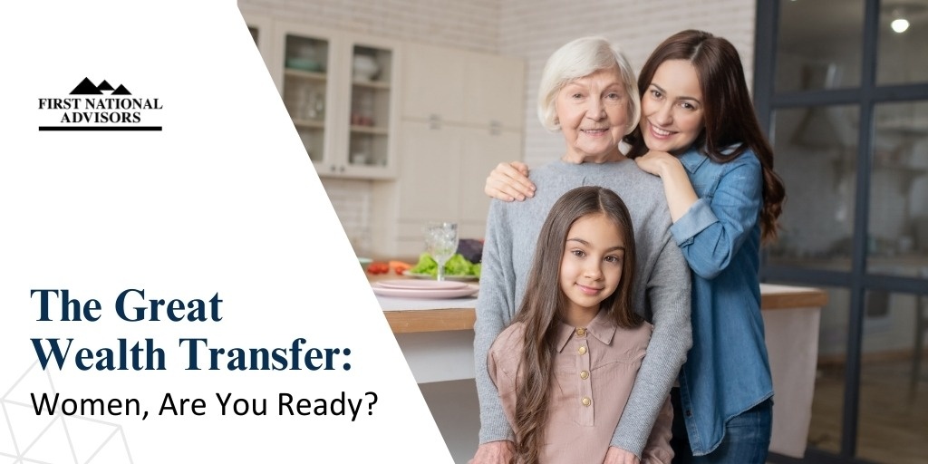 The Great Wealth Transfer: Women, Are You Ready?