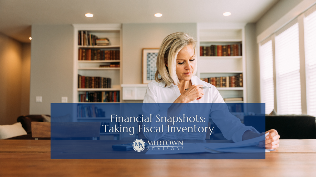 Financial Snapshots: Taking Fiscal Inventory