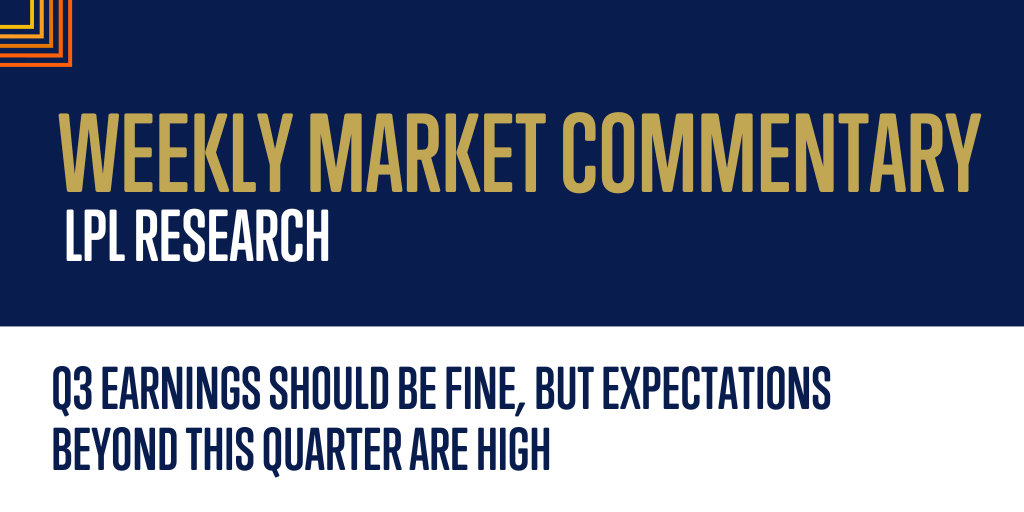 Q3 Earnings Should Be Fine, but Expectations Beyond This Quarter Are High