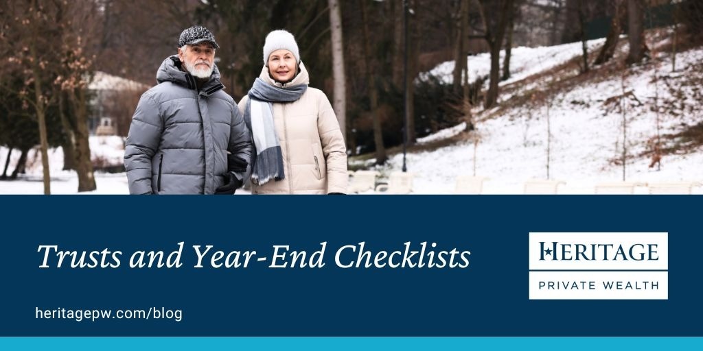 Trusts and Year End Planning Checklist