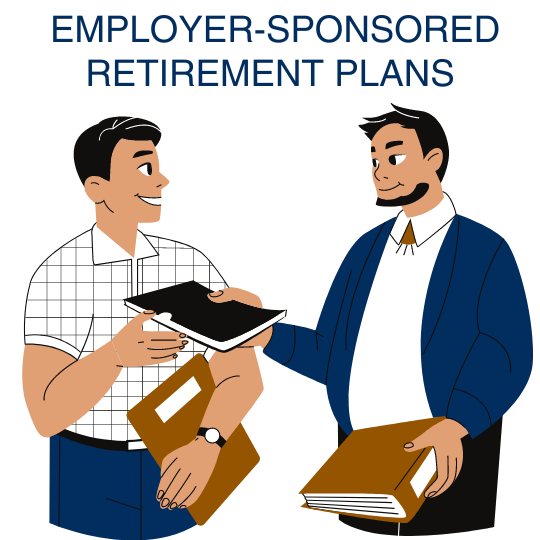 Taking Advantage of Employer-Sponsored Retirement Plans