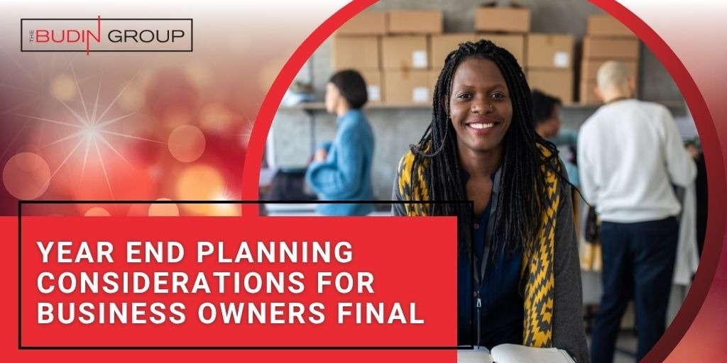 Year-End Planning Consideration For Business Owners