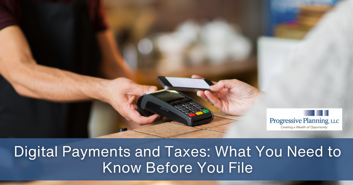 Digital Payments and Taxes: What You Need to Know Before You File