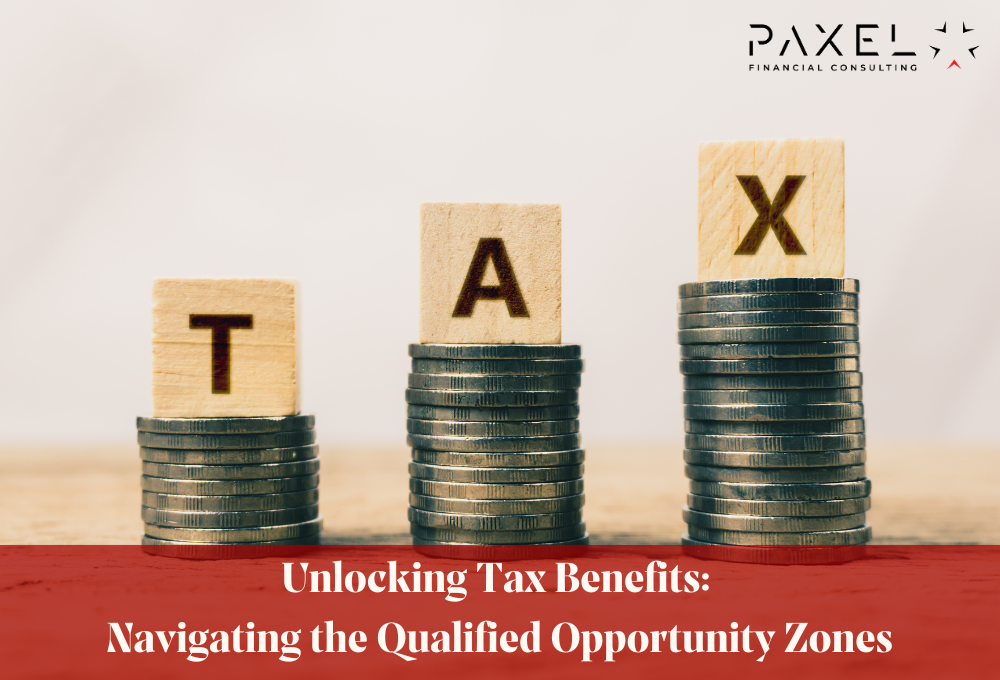 Unlocking Tax Benefits: Navigating the Qualified Opportunity Zones (QOZs)