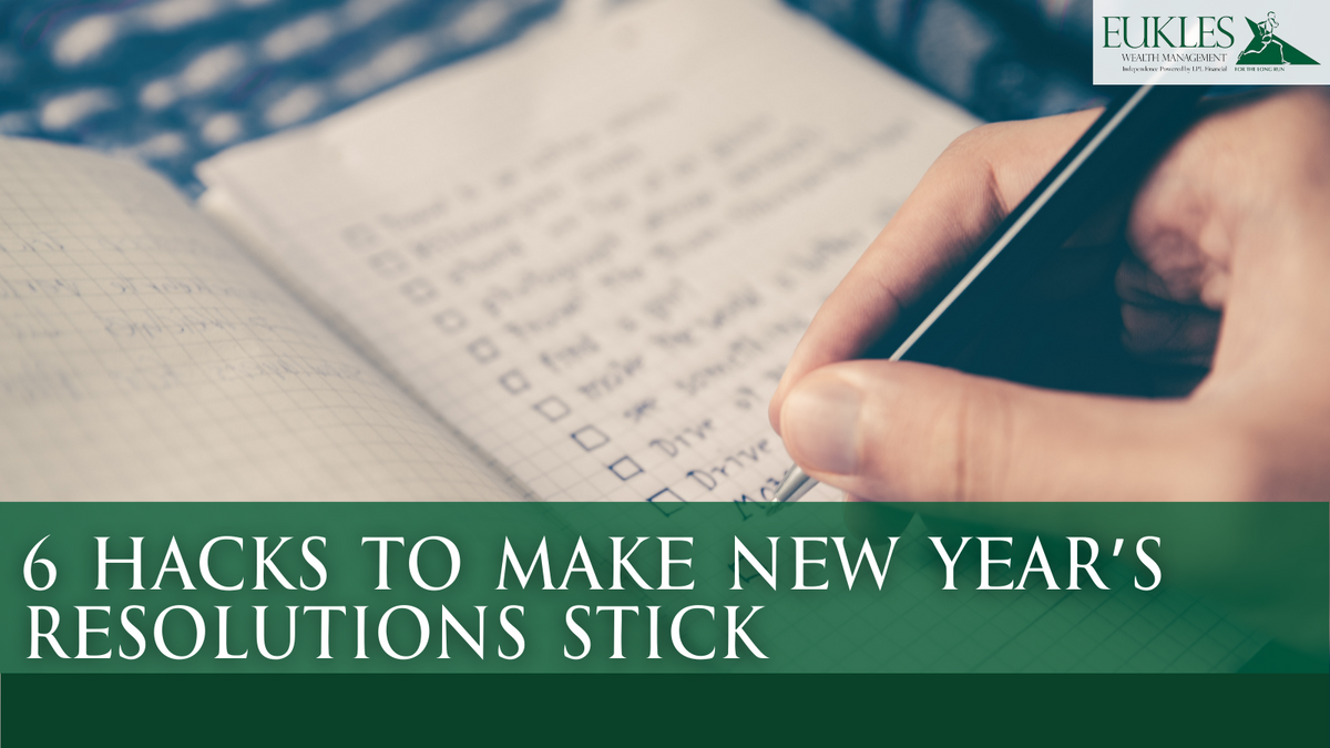 6 Hacks to Make New Year’s Resolutions Stick