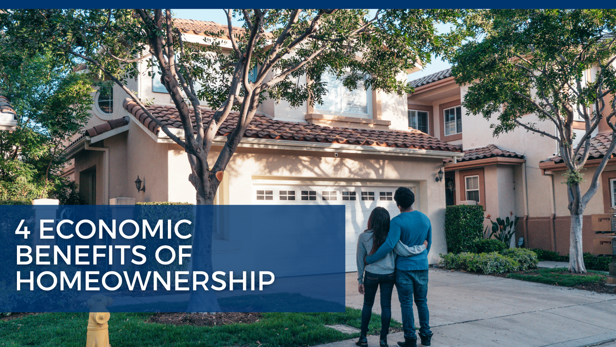 4 Economic Benefits of Homeownership