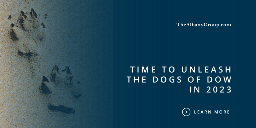Time to Unleash the Dogs of the Dow in 2023?