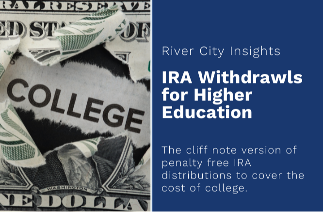 Penalty-Free Withdrawals for Higher Education Expenses