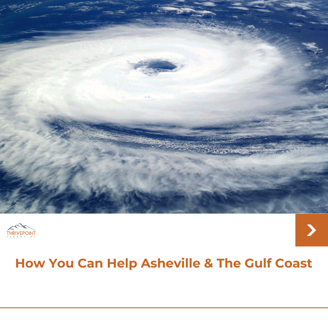 How You Can Help Asheville & The Gulf Coast