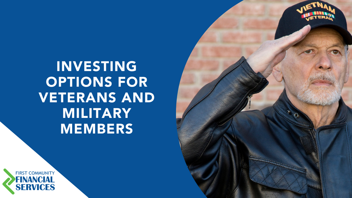 Investing Options for Veterans and Military Members