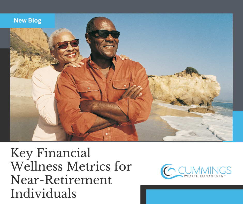 Key Financial Wellness Metrics for Near-Retirement Individuals