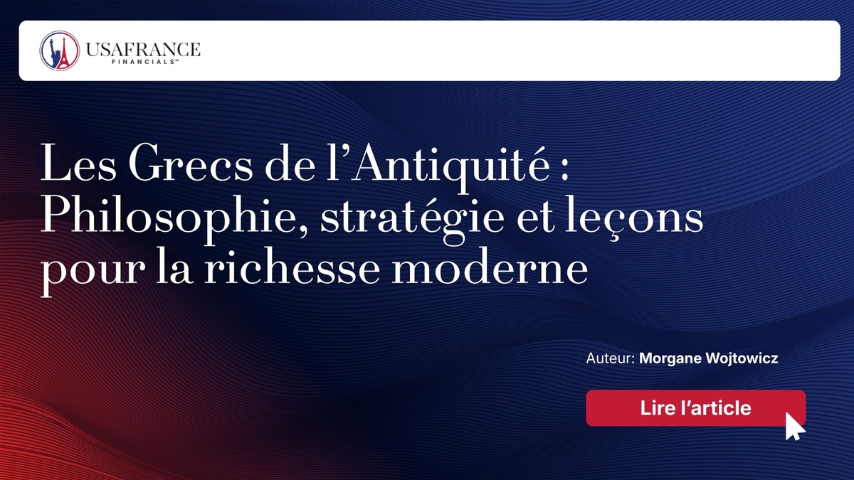 Les Grecs de l’Antiquité : Philosophie, stratégie et leçons pour la richesse moderne